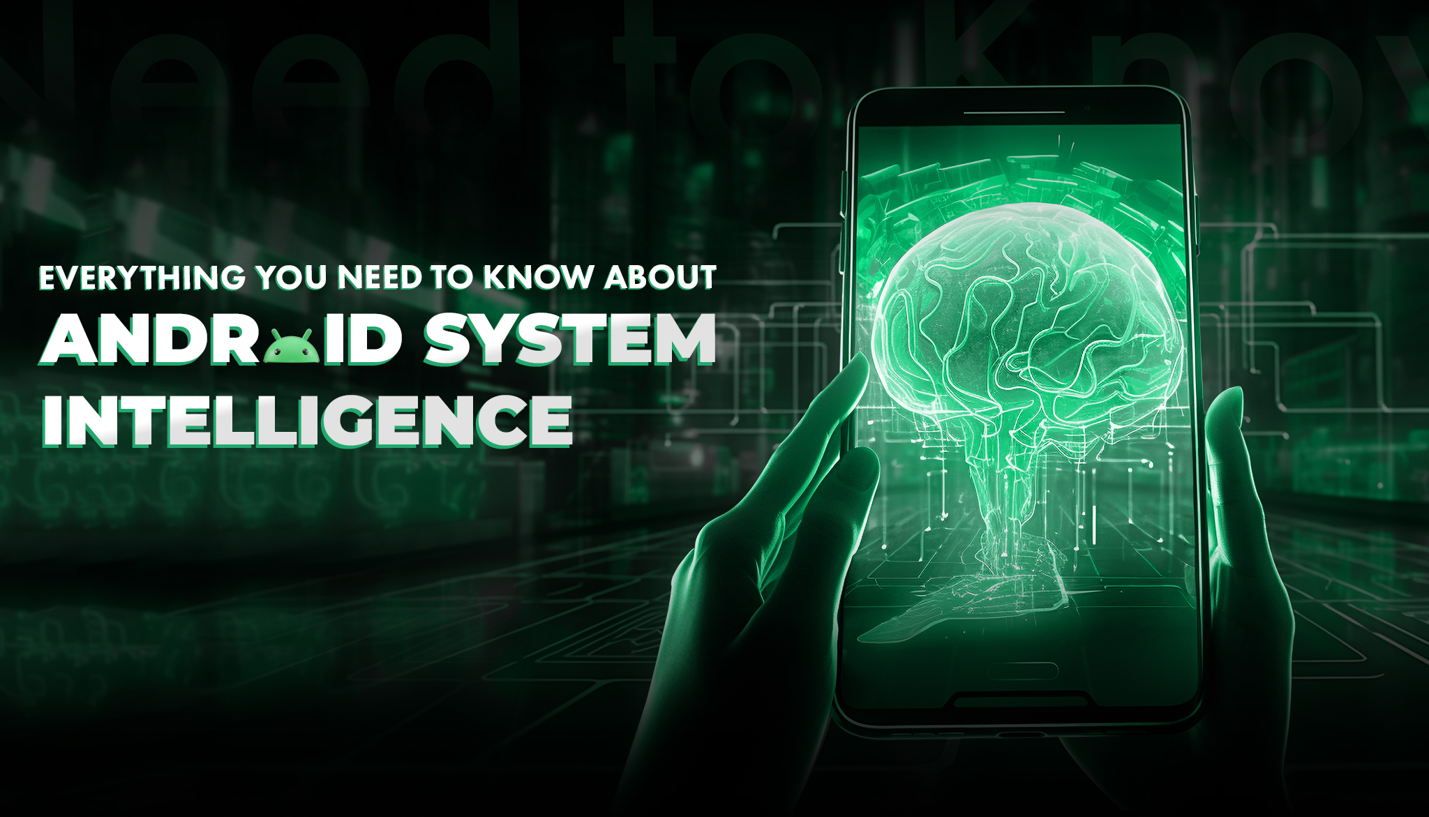 Everything You Need to Know About Android System Intelligence