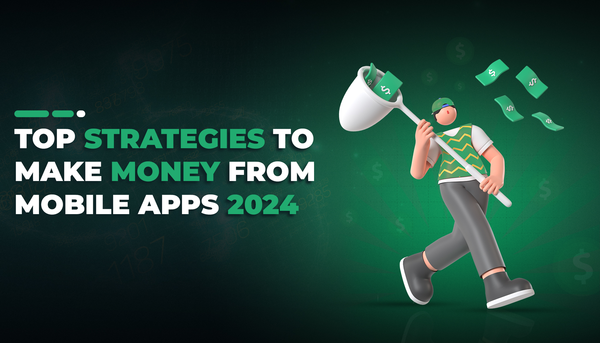 Top Strategies to Make Money From Mobile Apps 2024