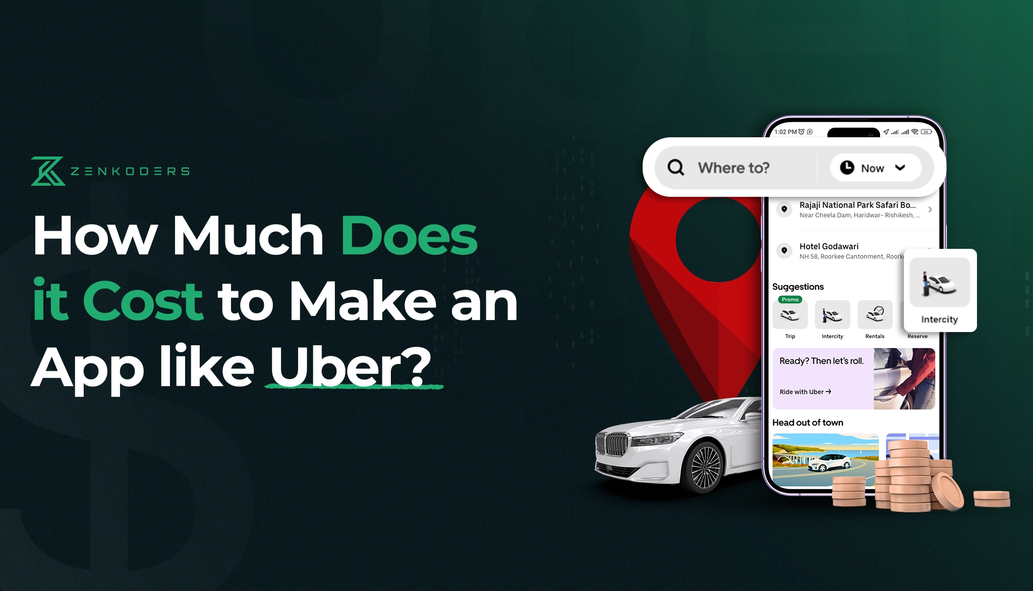 cost to make an app like uber - Zenkdoers